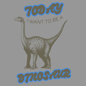A Dinosaur Today  - KIDS TEE 2 Design